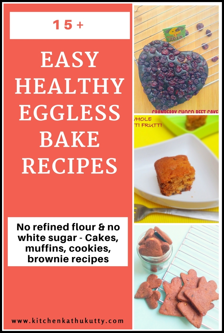 Healthy Baking Basics-A beginners short guide to eggless baking