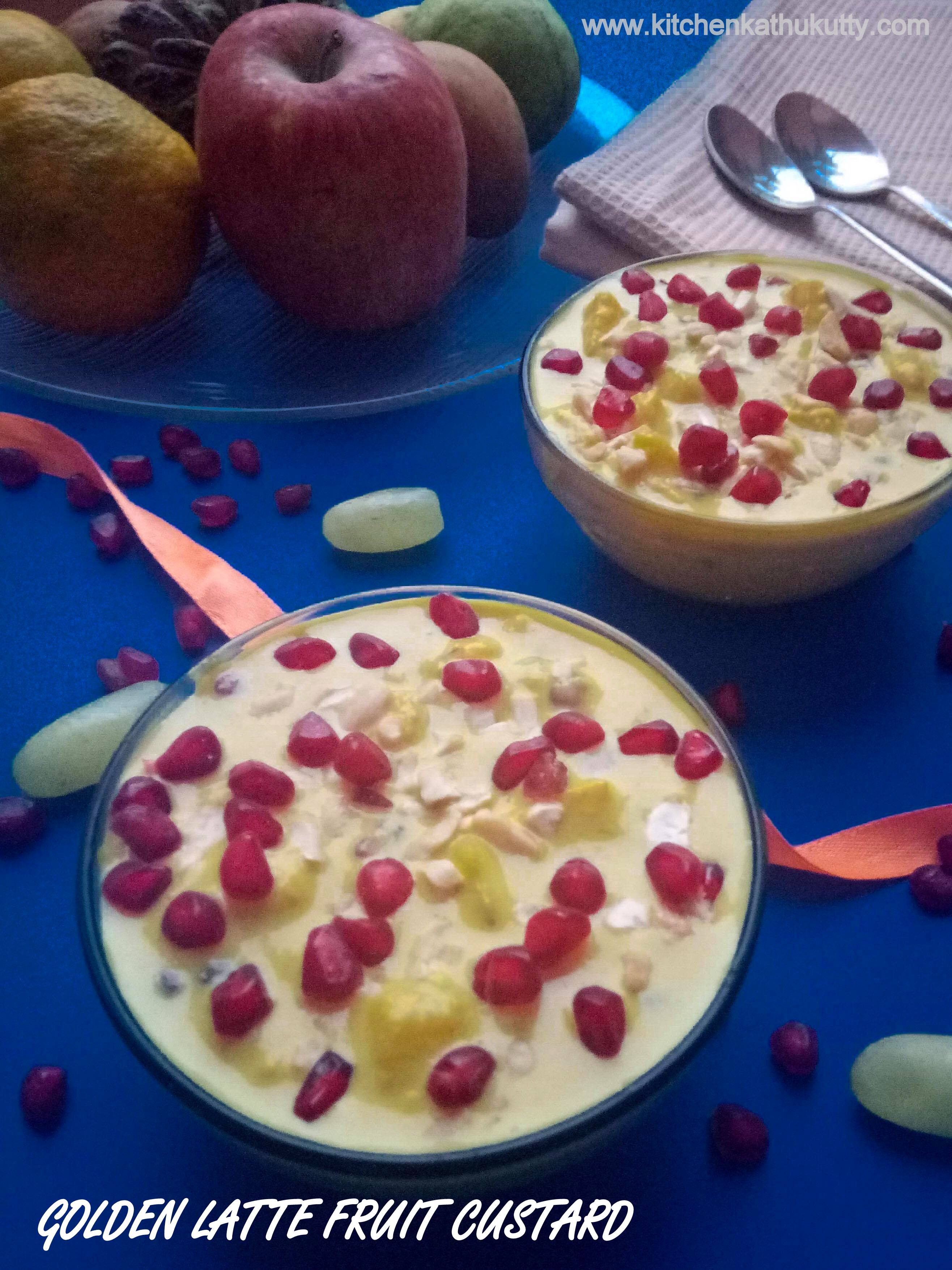 Golden Milk Fruit Custard Recipe-Fruit Custard recipe with Golden Milk